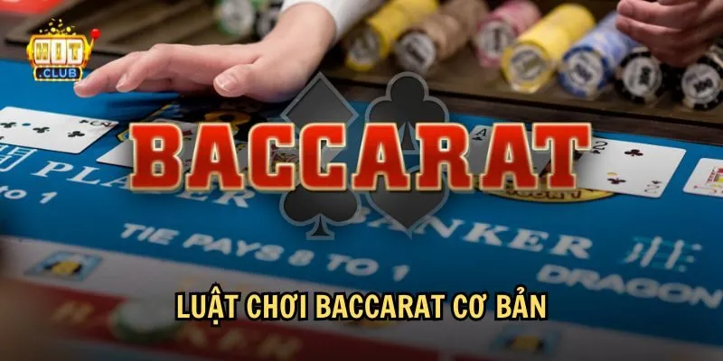luat choi baccarat 1 Hiểu về luật chơi Baccarat cơ bản