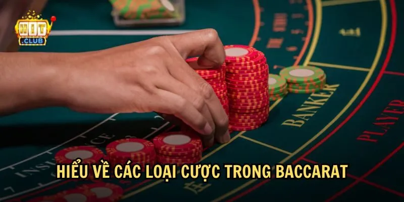 luat choi baccarat 3 Luật chơi Baccarat có nhiều loại cược khác nhau